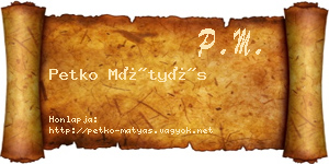 Petko Mátyás névjegykártya